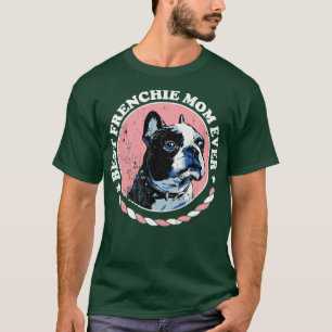 Vintag Best Frenchie Mama Ever T-Shirt