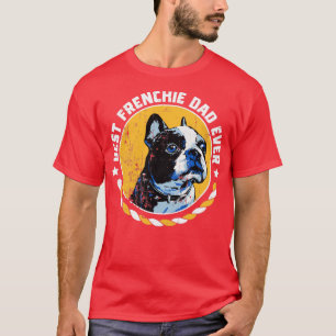 Vintag Best Frenchie Vater Ever T-Shirt