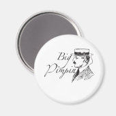 Vintag Big Pimpin Magnet (Vorderseite/Rückseite)