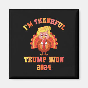 Vintag bin ich dankbar Trump Won 2024 Funny Thanks Magnet