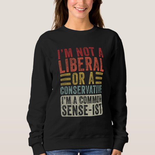 Vintag bin ich ein gesunder Menschenverstand - Fun Sweatshirt (Vorderseite)