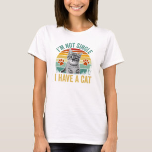 Vintag bin ich kein Single und habe keine Katze T-Shirt