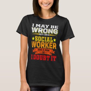 Vintag bin ich Sozialarbeiter und eine Mama, die Z T-Shirt