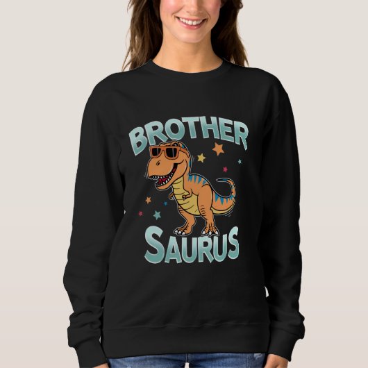 Vintag Brother Saurus Brother Dinosaur Birthday F Sweatshirt (Vorderseite)
