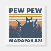 Vintag Cat Pew Pew Madafakas Magnet (Vorne)