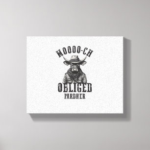 Vintag Cowboy Bull Rodeo Moooch Obligated Pardner  Leinwanddruck