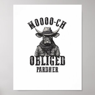 Vintag Cowboy Bull Rodeo Moooch Obligated Pardner  Poster
