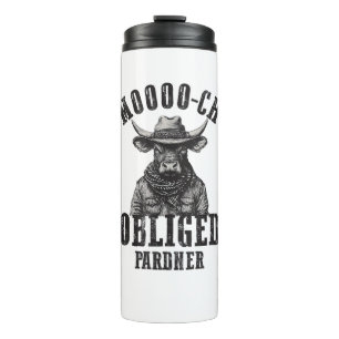 Vintag Cowboy Bull Rodeo Moooch Obligated Pardner Thermosbecher
