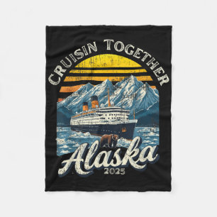 Vintag Cruisin Together Alaska 2025 Friend Family Fleecedecke
