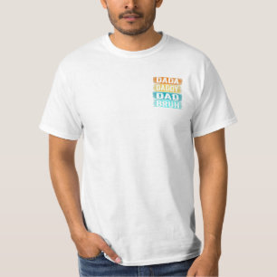 Vintag Dada Daddy Vater Bruh Funny Quote T-Shirt