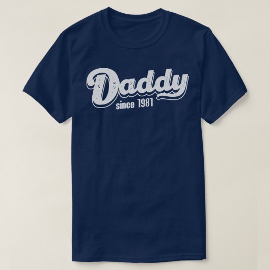 Vintag Daddy seit 1981 T-Shirt (Design vorne)