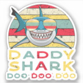 Vintag Daddy Shark "Doo Doo Doo" Aufkleber (Vorderseite)