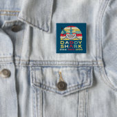 Vintag Daddy Shark "Doo Doo Doo" Button (Beispiel)