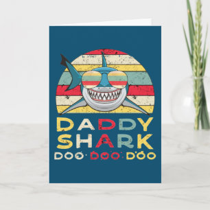 Vintag Daddy Shark "Doo Doo Doo" Karte
