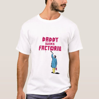 Vintag Daddy Sind zum Kotzen Factorie T-Shirt