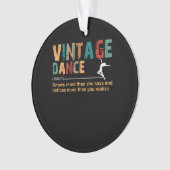 Vintag Dance Definition Dance Lover-Geschenk Ornament (Vorderseite)