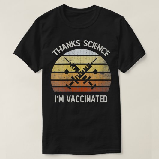 Vintag dank Science IM VACCINATED Got T-Shirt (Design vorne)