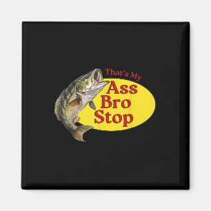 Vintag, dass mein Bro anhält zu fischen Magnet