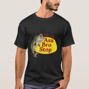 Vintag, dass mein Bro anhält zu fischen T-Shirt