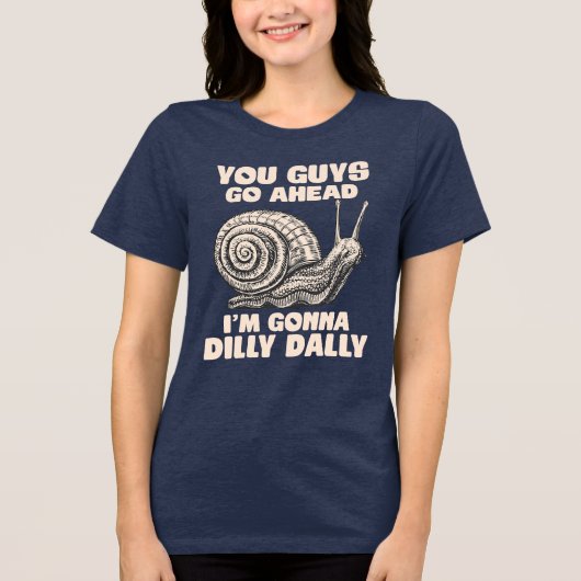 Vintag Dilly Dally Tri-Blend Shirt (Vorderseite)