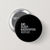 Vintag Eat Sleep Badminton - Badminton Fan Geschen Button (Vorne & Hinten)