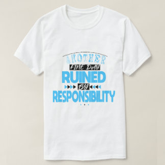 Vintag ein weiterer Tag der Strafe, der durch Vera T-Shirt