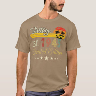 Vintag Est 1945 Limited Edition Geburtstag T-Shirt