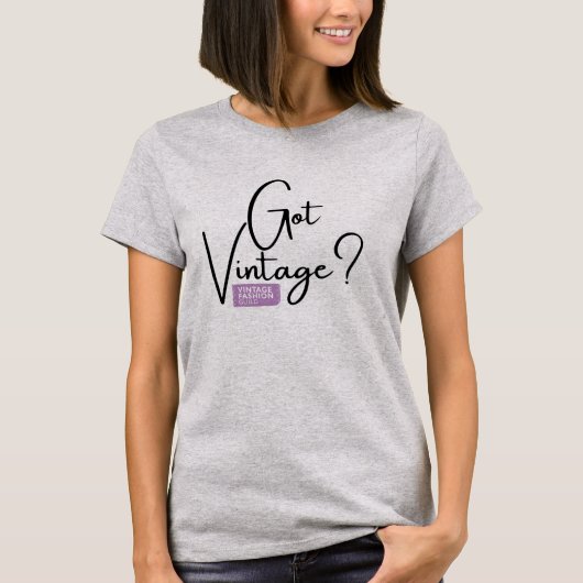 Vintag Fashion Guild Got Vintagen T - Shirt (Vorderseite)