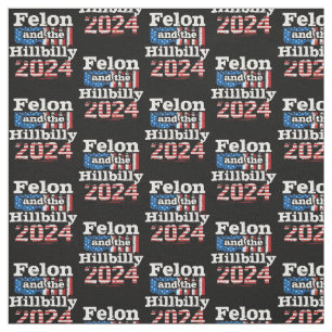 Vintag Felon & Hillbilly Donald Trump Vance 2024 Stoff
