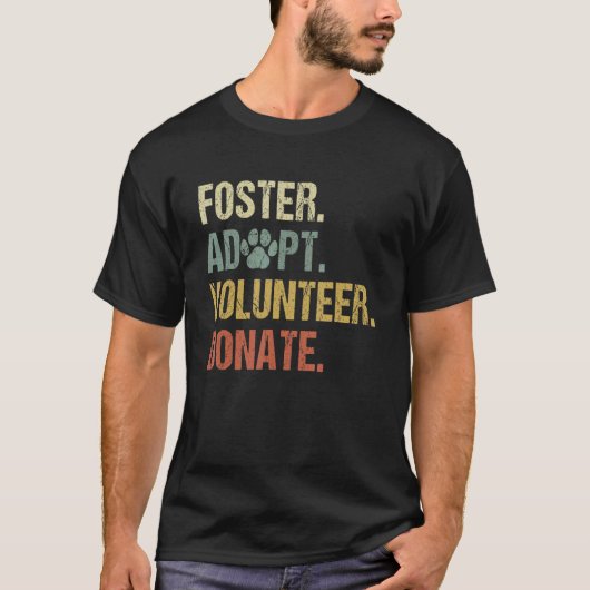 Vintag Foster Adoptierte freiwillige Spender Tiere T-Shirt (Vorderseite)