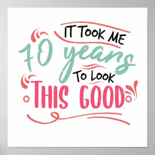 Vintag Funny 70 Jahre alt Sprichwort Zitat Poster