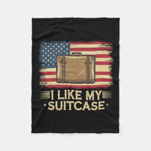 Vintag Funny I Like my Suitcase Trump Meme 1 Fleecedecke