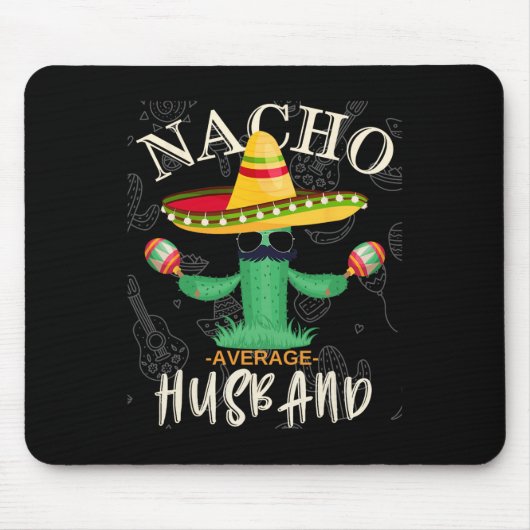 Vintag Funny Sprichwort Nacho Average Ehemännchenf Mousepad (Vorne)