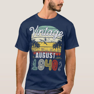 Vintag Geboren im August 1940 glücklich Geburtstag T-Shirt