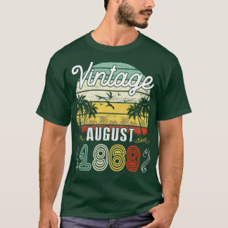 Vintag Geboren im August 1969 Glückwunsch Geburtst T-Shirt