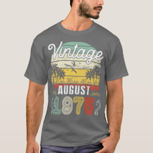 Vintag Geboren im August 1975 Glückwunsch Geburtst T-Shirt