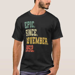 Vintag Geboren im November 1952 Männer Frauen 70 J T-Shirt