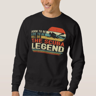 Vintag Geboren, um Live zu sein, wird die Scuba Di Sweatshirt