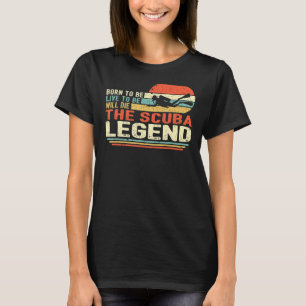 Vintag Geboren, um Live zu sein, wird die Scuba Di T-Shirt