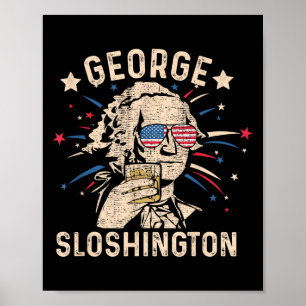 Vintag George Sloshington Washington am 4. Juli Poster
