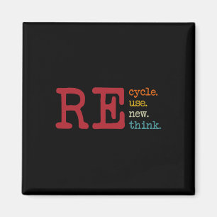 Vintag Gerecycelt Wiederverwendung - Erneute denke Magnet