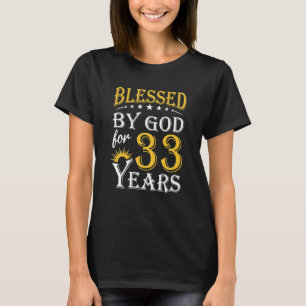 Vintag gesegnet von Gott für 33 Jahre glücklich 33 T-Shirt
