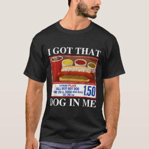 Vintag Got ich, dass Hund in mir lustige Hotdog Mä T-Shirt