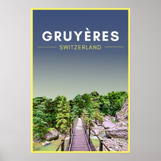 Vintag Gruyeres Schweiz Reisen Poster (Vorne)
