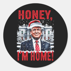 Vintag Honey Ich bin Zuhause Funny Trump Weihnacht Runder Aufkleber