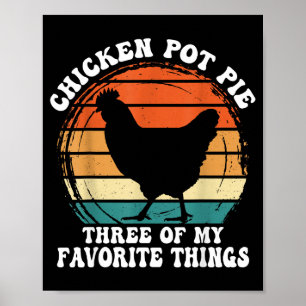 Vintag Hühnchen T E Drei meiner Lieblingsdinge  Poster
