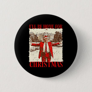 Vintag-humorvoller Trump - ich bin zu Weihnachten Button