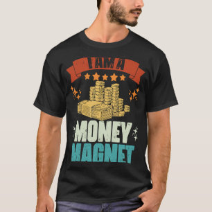 Vintag, ich bin ein Money Magnet Manifestation rei T-Shirt