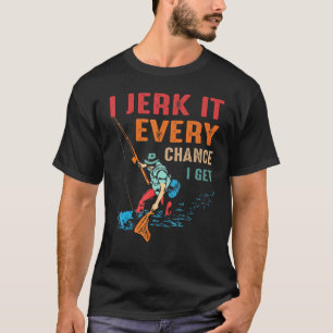 Vintag, ich jage es jedes Mal, wenn ich angeln kan T-Shirt