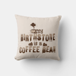 Vintag ist mein Geburtsstein eine Kaffeebbe Kissen